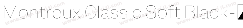 Montreux Classic Soft Black字体转换